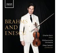 SIGCD936 Johannes Brahms and George Enescu - Charlie Siem, Philharmonia