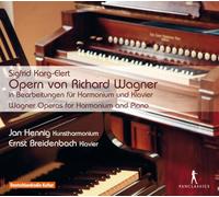 Sigfrid Karg-Elert - Wagner-Operas for Harmonium & Piano