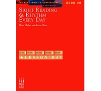 Sight Reading and Rhythm Every Day - Book 2B (The Fjh Pianist's Curriculum)