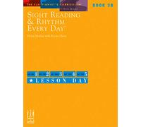 Sight Reading and Rhythm Every Day - Book 3B (The Fjh Pianist's Curriculum)