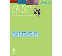 Sight Reading and Rhythm Every Day - Book A: Let'S Get Started (The Fjh Pianist's Curriculum)