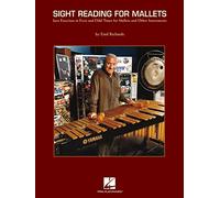 Sight Reading for Mallets: Jazz Exercises in Even and Odd Times for Mallets and Other Instruments