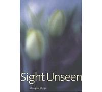 Sight Unseen
