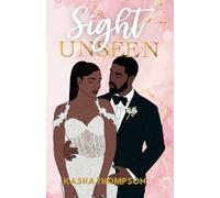 Sight Unseen