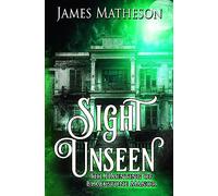 Sight Unseen: The Haunting of Blackstone Manor