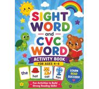Sight word and CVC word Activity Book: For Ages 4-6, Kindergarten children, learn ABCs and Numbers.