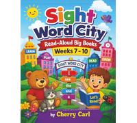 Sight Word City Read-Aloud Big Books Weeks 7 - 10