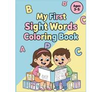Sight Word Coloring Pages for Kids: Early Reading Workbook for Preschool and Kindergarten (Ages 3-5) | Learn Phonics, Vocabulary, and High-Frequency ... Activities | 8.5 x 11inch | 106 Pages