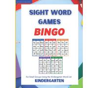 Sight Word Games Bingo: For Small Groups Using the Kindergarten Word List