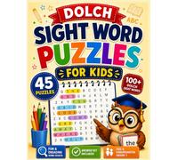 Sight Word Puzzles for Kids: 45 Fun Dolch Word Search Puzzles for Pre-K, Kindergarten & Grade 1 Early Readers