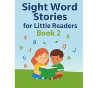 Sight Word Stories for little readers Book2