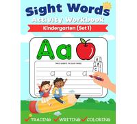 Sight Words Activity Workbook (Set 1): 100 Kindergarten Sight Words | Learn, Trace & Practice High Frequency Words for Kids Learning To Read & Write (Sight Words Workbooks)
