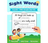 Sight Words Activity Workbook (Set 10): 100 Essential High Frequency Words for Kids Learning to Read and Write: Learn, Trace & Practice for Increased Reading Fluency (Sight Words Workbooks)