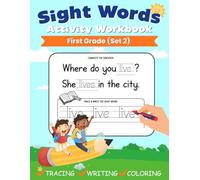 Sight Words Activity Workbook (Set 2): 100 First Grade Sight Words | Learn, Trace & Practice High Frequency Words for Kids Learning To Read & Write (Sight Words Workbooks)