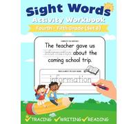 Sight Words Activity Workbook (Set 8): 100 High Frequency Words for Grades 4-5: Learn to Read, ,Trace, Write and Practice Handwriting Workbook for Kids (Sight Words Workbooks)