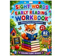 Sight Words and Early Reading Workbook: Advanced Fluency and Comprehension Toolkit for Kids Ages 4-7 | Levels 1-6 Alphabet, Phonics, Sentence Tracing, ... | 82-Page Kindergarten Readiness Journey