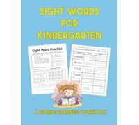 Sight Words for Kindergarten: A Reading Readiness Workbook
