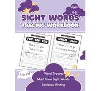 Sight Words Tracing Book for Kids Ages 4-6: Fry Sight Words for Kindergarten | Trace, Write, Read | Learn to Write Sight Words | Phonics-Based Tracing Workbook for Kids 4-6, Homeschool or Classroom