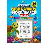 Sight Words Word Search for Kids: 80 Large Print Puzzles with Dolch & Fry Sight Words for Pre-K, Kindergarten, 1st & 2nd Grade - Read, Find & Trace, With Full Solutions