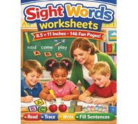 Sight Words Worksheets For Early Learning Childrens: A Fun and Effective Sight Word Learning Workbook Created to Strengthen Early Reading Skills ... and Word Recognition Activities...