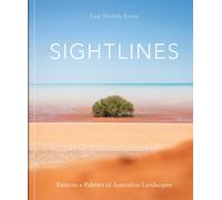 Sightlines : Patterns + Palettes of Australian Landscapes
