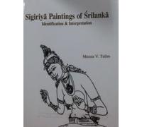 Sigiriya Paintings of Srilanka: Identification And Interpretation