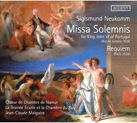 Sigismund Neukomm - : Missa Solemnis for King John VI of Portugal; Requiem...