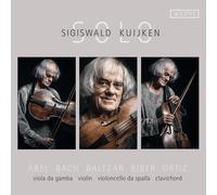 Sigiswald Kuijken - Solo - Works for Violin Violoncello Da Spalla [New CD]