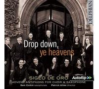 Siglo De Oro - Drop Down Ye Heavens - CD - C4z