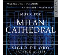 Siglo de Oro; Patrick Allies - Music for Milan Cathedral