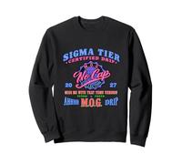 Sigma Tier Certified Drip MOG No Cap 90s Retro Parody Graphi Sweatshirt