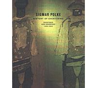 Sigmar Polke - Paintings & Drawings 1998-2002 and Drawings, 1998-2003: History of Everything, Paintings and Drawings, 1998-2003 (Elgar New Horizons in International Entrepreneurship series)