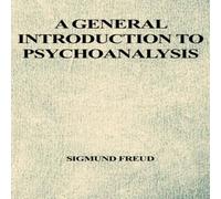 Sigmund Freud A General Introduction to Psychoanalysis Hardcover Book Sigmund Freud Multicolor