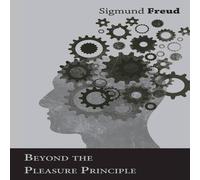 Sigmund Freud Beyond the Pleasure Principle Paperback Book Sigmund Freud Multicolor