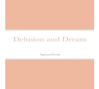 Sigmund Freud Delusion & Dream Paperback Book in White Sigmund Freud White