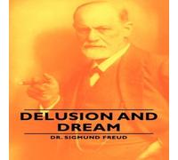 Sigmund Freud Delusion & Dream Paperback Book Sigmund Freud Multicolor