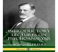 Sigmund Freud Introductory Lectures on Psychoanalysis (Hardcover) Hardcover Book Sigmund Freud Multicolor