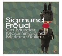 Sigmund Freud On Murder, Mourning & Melancholia Paperback Book Sigmund Freud Multicolor