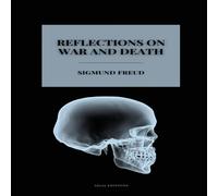 Sigmund Freud Reflections on War & Death Paperback Book in Black Sigmund Freud Black