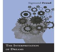 Sigmund Freud The Interpretation Of Dreams Paperback Book Sigmund Freud Multicolor