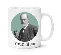 Sigmund Freud Your Mum 10oz Mug Cup Funny Joke Parody Rude Birthday