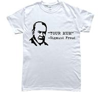 Sigmund Freud Your Mum Funny Psychology T-Shirt (XLarge) White