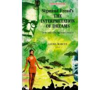 Sigmund Freud's the Interpretation of Dreams: New Interdisciplinary Essays (Texts in Culture)