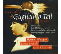 Sigmund Nimsgern; Franco Bonisolli; - Rossini: Guglielmo Tell (Highlights