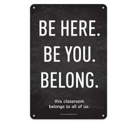 Sign Be Here. Be You. Belong. - Positive Motivational Tin Sign Funny Decor For Indoor Pub Home Man Cave S