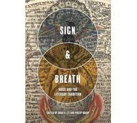 Sign & Breath : Voice and the Literary Tradition