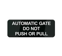 Sign For Door, Acrylic Plastic Automatic Gate Do Not Push Or Pull Sign Plaque Black And White,Durable, Long Lasting With Double Sided Tape In The Back - 9" X 3"Inch