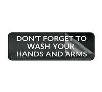 Sign For Door Acrylic Plastic Don'T Forget To Wash Your Hands And Arms Wall Or Door Sign Room Decor Indoor & Outdoor Signs For Home Office Work 10" X 3" Self-Adhesive On The Back