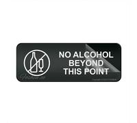 Sign For Door Acrylic Plastic No Alcohol Beyond This Point Plastic Acrylic Sign With Adhesive 10" X 3" Easy To Install And Highly Visible For Office And Business Highly Visible