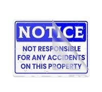 Sign For Door Acrylic Plastic Osha Notice Not Responsible For Any Accidents On This Property Alert Warning Sign For Office Restaurants Hotels Supermarket Supplies 6 By 8 Inch